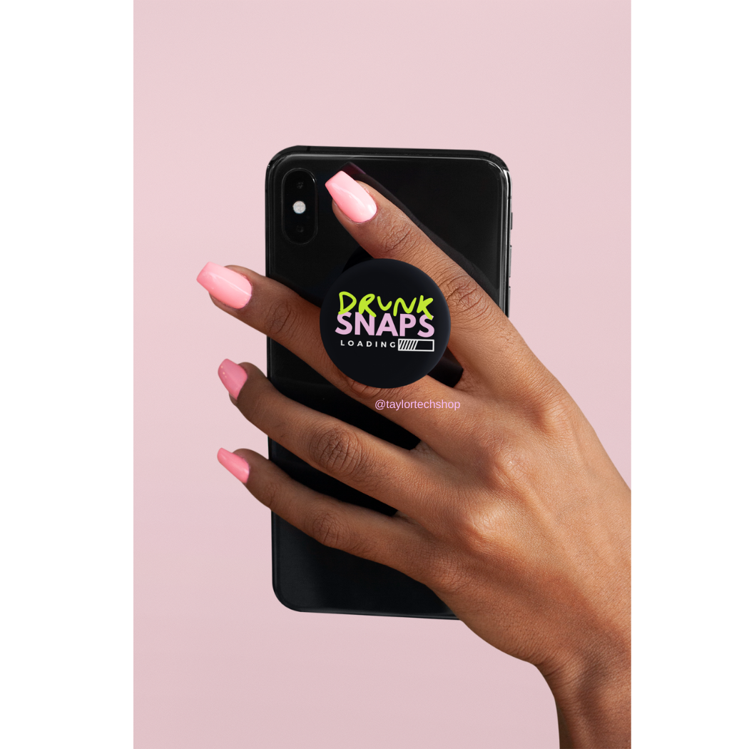 Drunk Snaps - TaylorTechShop LLC