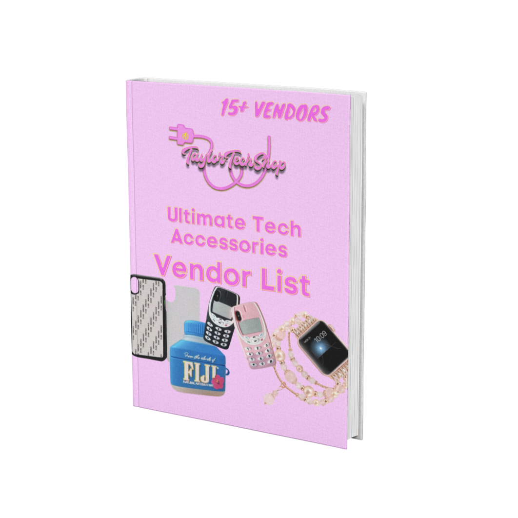 Ultimate Tech Accessories Vendor List - TaylorTechShop LLC