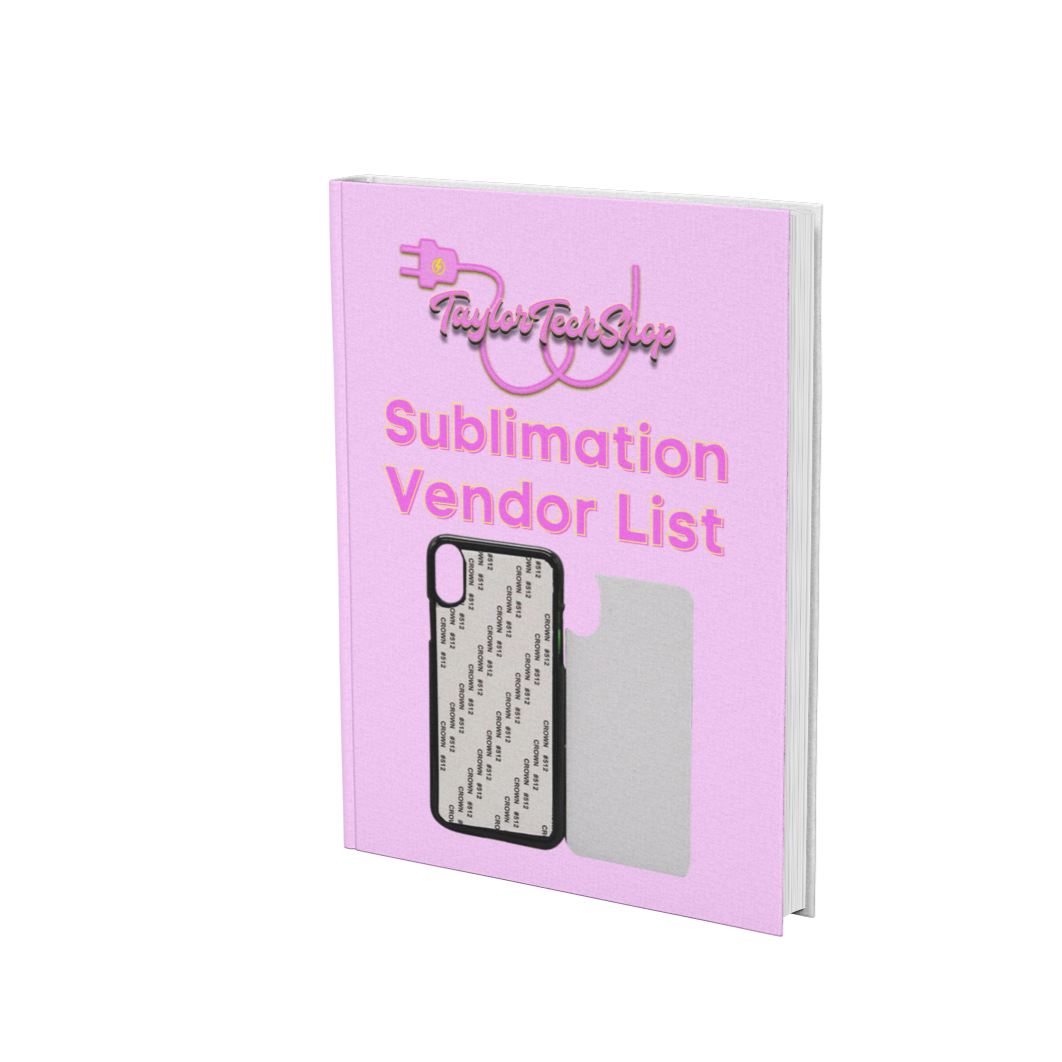 Sublimation Phone Cases Vendor List - TaylorTechShop LLC